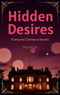 HIDDEN DESIRES